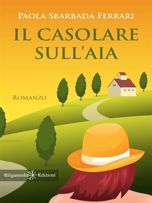 cover image of Il casolare sull'aia